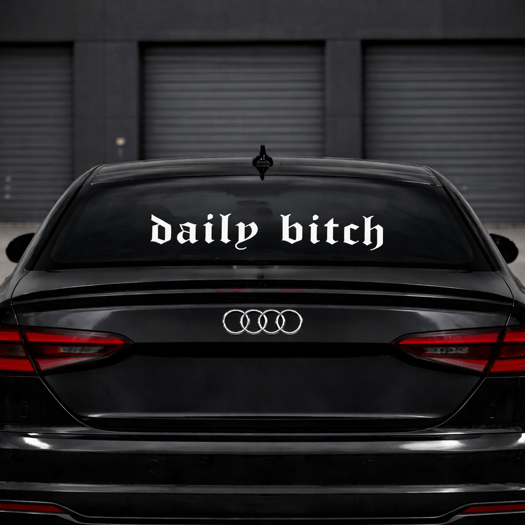 DAILY BITCH STICKER
